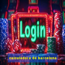 calculadora de barcelona